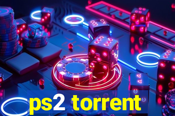 ps2 torrent